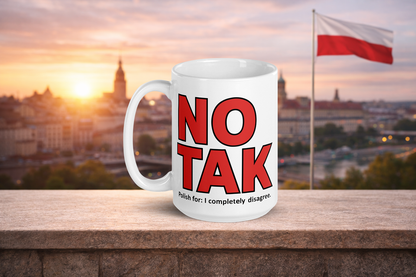 No Tak Coffee Mug