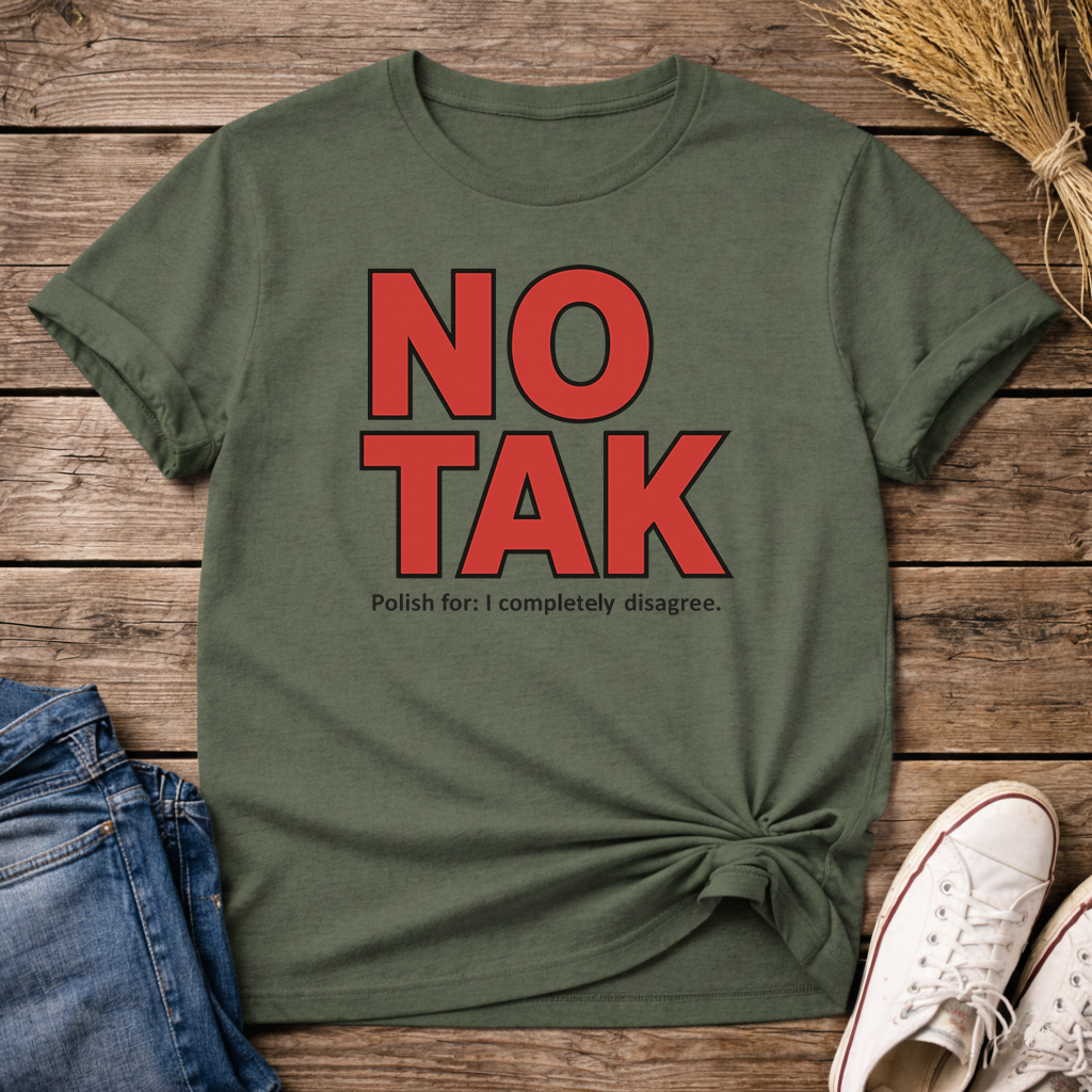 No Tak Unisex T-Shirt