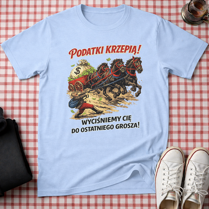 Taxes Make You Strong Unisex T-Shirt