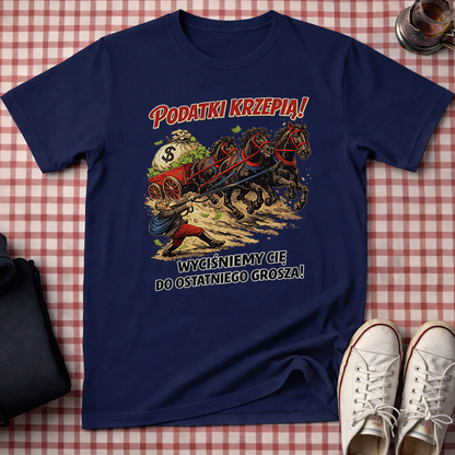 Taxes Make You Strong Unisex T-Shirt