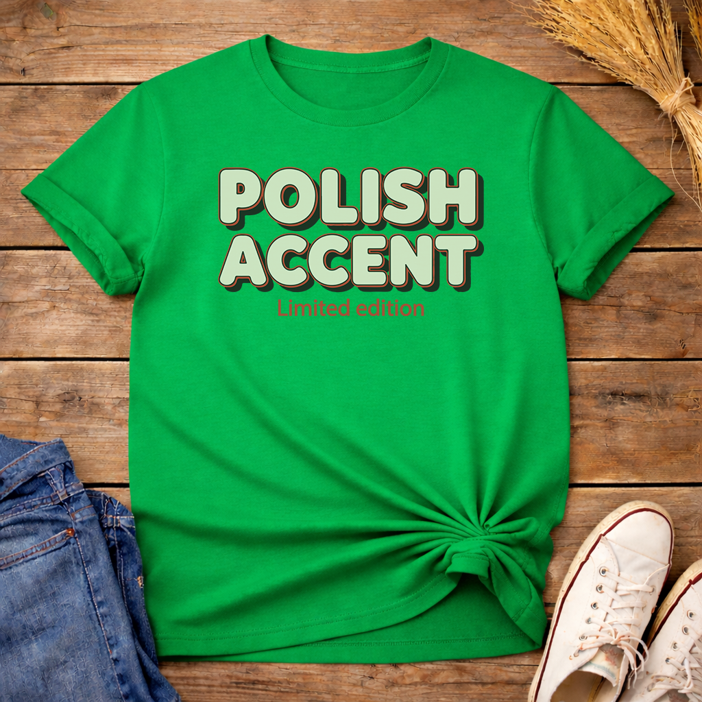 Funny Polish Accent Unisex T-Shirt