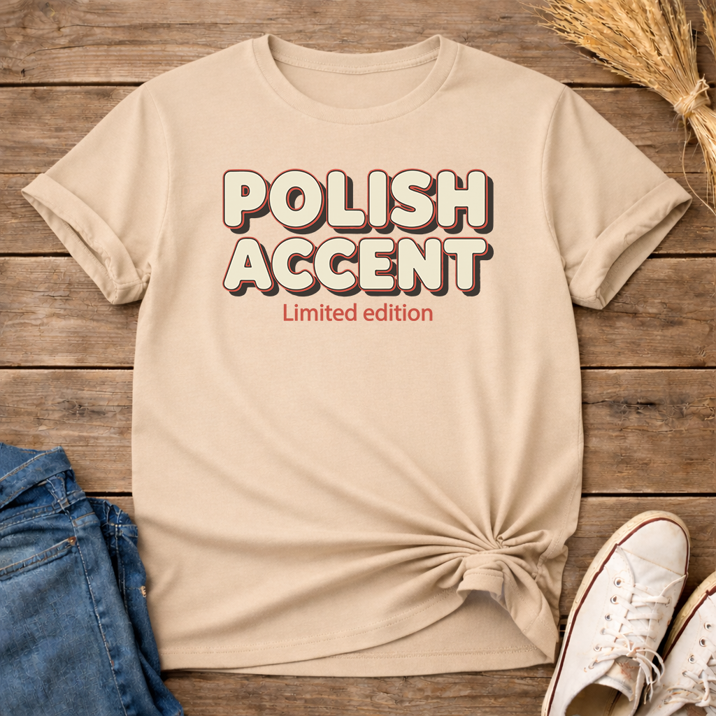 Funny Polish Accent Unisex T-Shirt