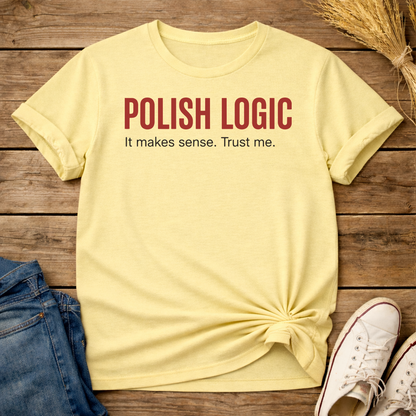 Polish Logic Unisex T-Shirt