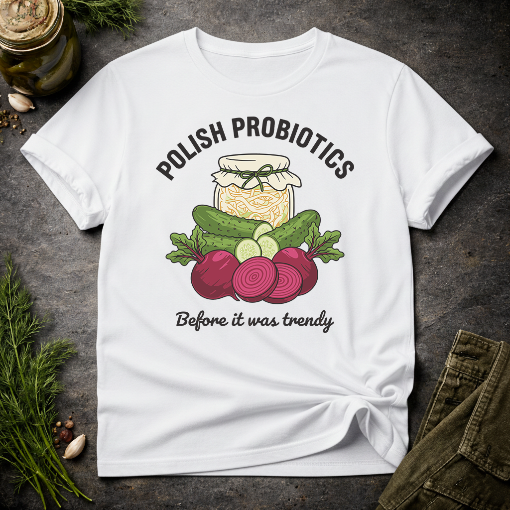 Polish Probiotics Unisex T-Shirt