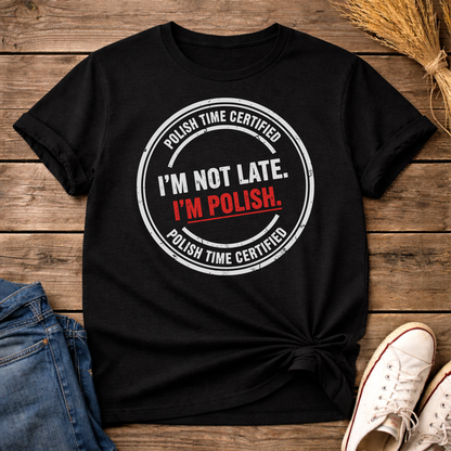 I’m Polish. Period. Unisex T-Shirt