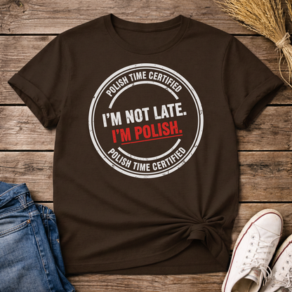 I’m Polish. Period. Unisex T-Shirt