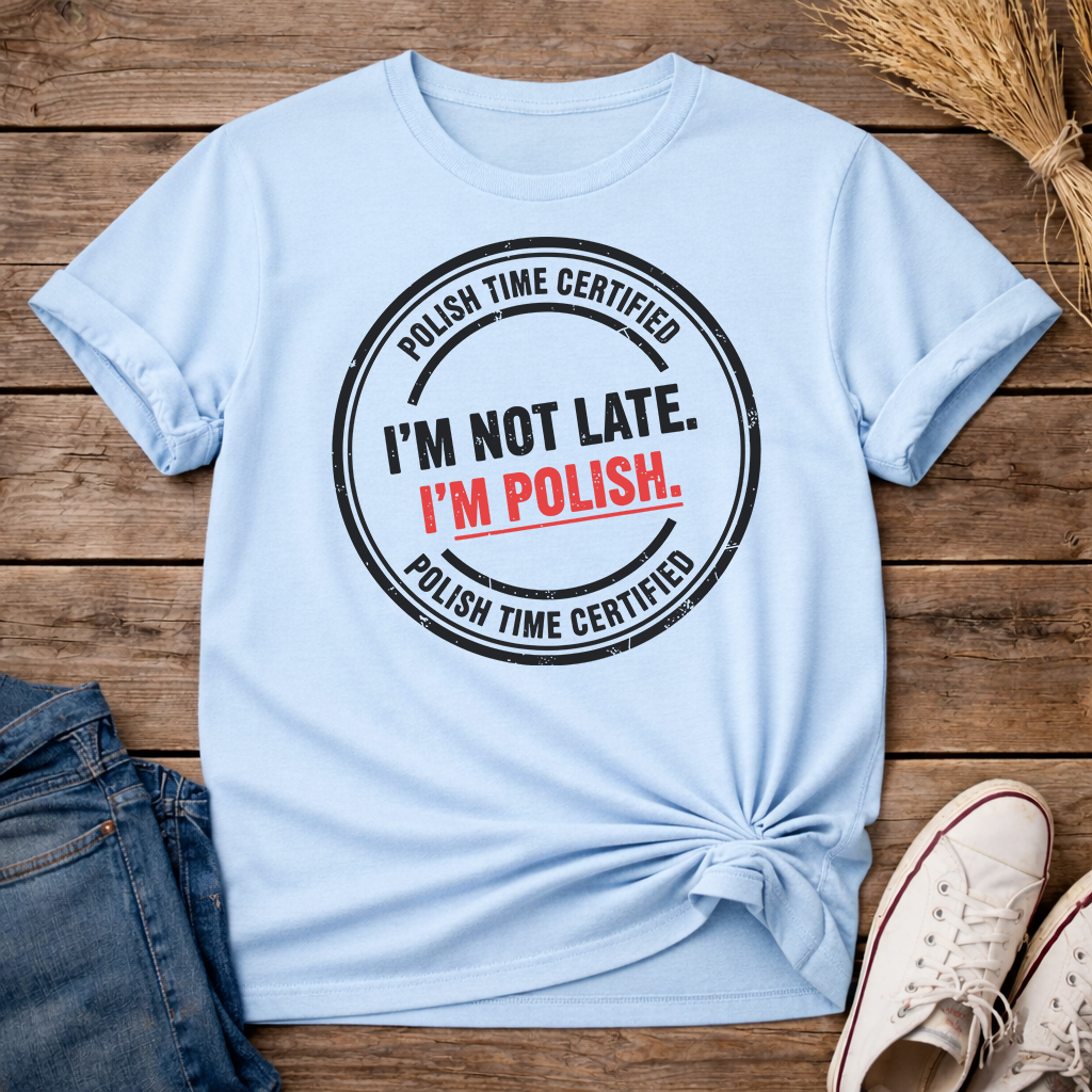 I’m Polish. Period. Unisex T-Shirt