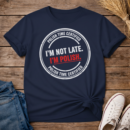 I’m Polish. Period. Unisex T-Shirt
