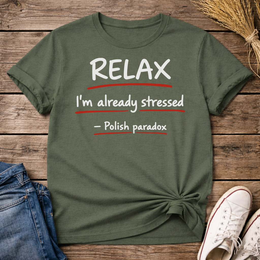 Relax. Polish Paradox Unisex T-Shirt