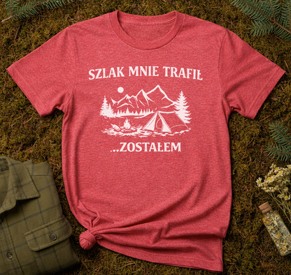 Szlak Mnie Trafił Unisex T-Shirt