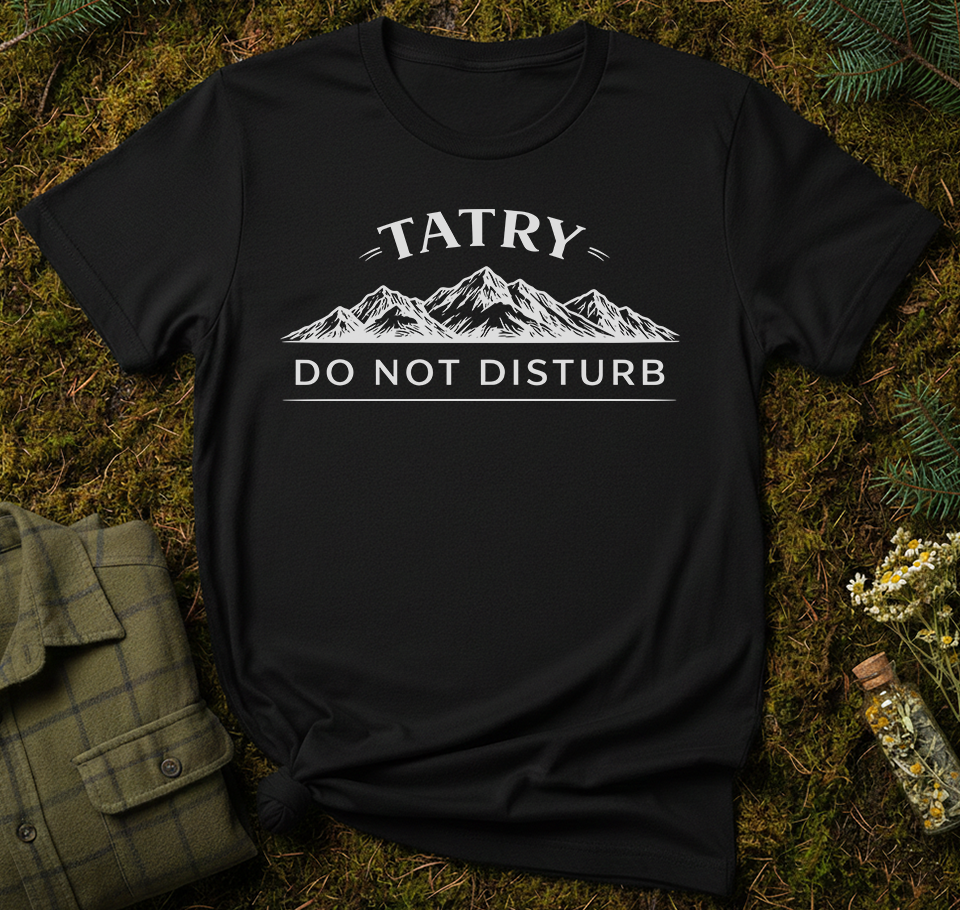 Tatry: Do Not Disturb Unisex T-Shirt