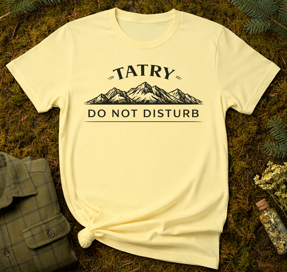Tatry: Do Not Disturb Unisex T-Shirt