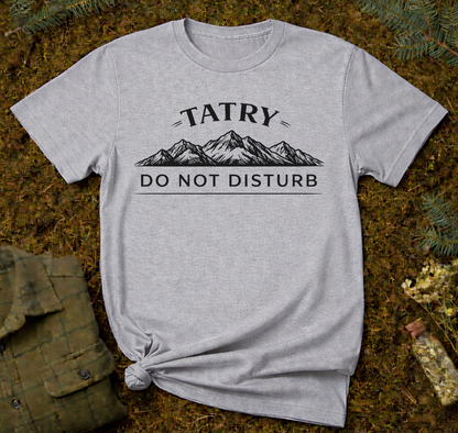 Tatry: Do Not Disturb Unisex T-Shirt