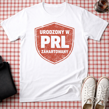 Born in PRL Toughened by Life Unisex T-Shirt
