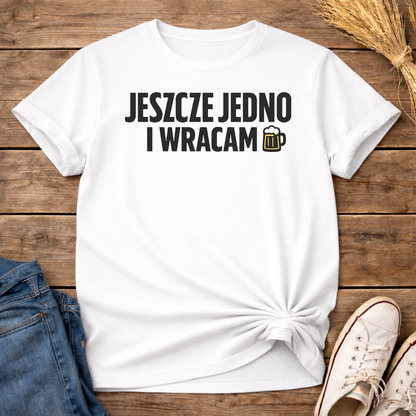 One More Round Unisex T-Shirt