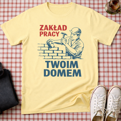 Work Is Home Unisex T-Shirt