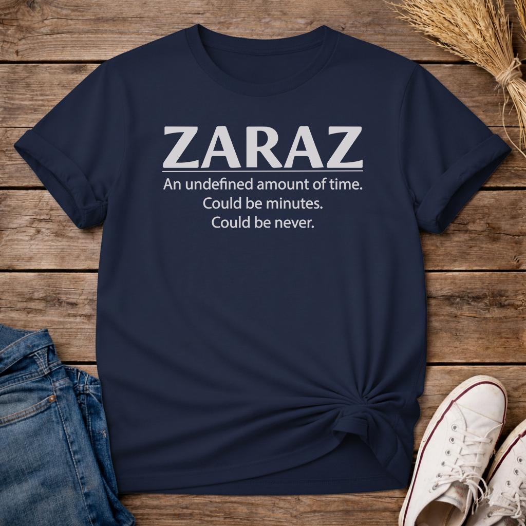 Zaraz Undefined Timing Unisex T-Shirt