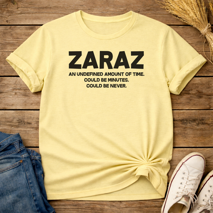 Zaraz Undefined Time Unisex T-Shirt