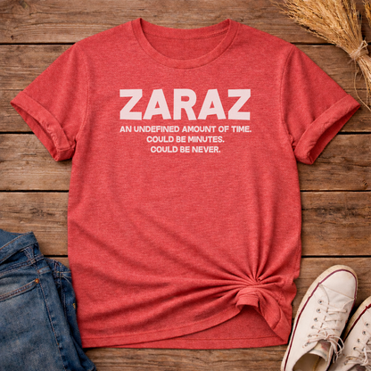 Zaraz Undefined Time Unisex T-Shirt