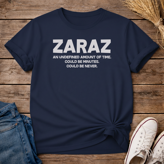 Zaraz Undefined Time Unisex T-Shirt